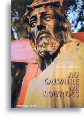 Au calvaire de Lourdes