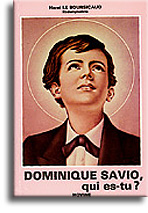 Dominique Savio, qui es-tu?