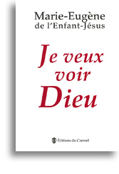 Je veux voir Dieu