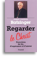 Regarder le Christ