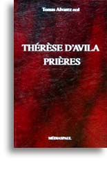 Thérèse d'Avila - Prières