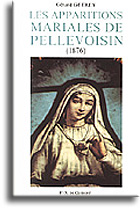 Les Apparitions mariales de Pellevoisin (1876)