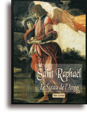 Saint Raphaël, le Sceau de l'Ange