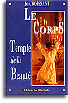 Le Corps, Temple de la beauté