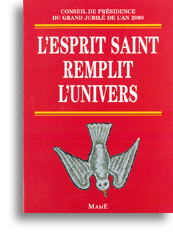 L'Esprit Saint remplit l'univers