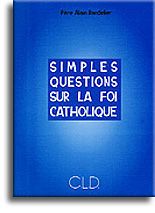 Simples questions sur la foi catholique