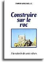 Construire sur le roc