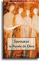 Savourer la Parole de Dieu