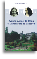 Yvonne-Aimée et le monastère de Malestroit