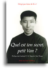 Quel est ton secret, petit Van?