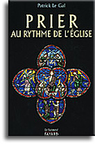 Prier au rythme de l'Eglise