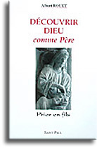 Découvrir Dieu comme Père