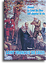 Saint François de Sales (tome 1)