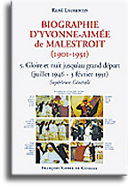 Biographie d'Yvonne-Aimée de Malestroit (tome 5)