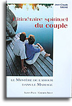L'itinéraire spirituel du couple (tome 1)