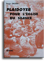 Plaidoyer pour l'Eglise du Silence