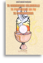 Ta communion solennelle - Ta profession de foi - Ta confirmation