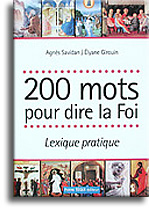 200 mots pour dire la Foi