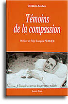 Témoins de la compassion