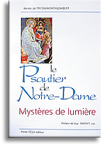 Le Psautier de Notre-Dame (Mystères de lumière)