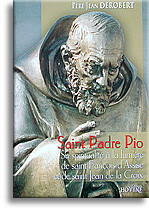 Saint Padre Pio - Sa spiritualité