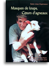 Masques de loups, Coeurs d'agneaux