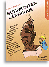 Surmonter l'épreuve