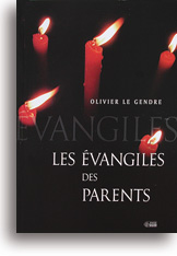 Les Evangiles des parents