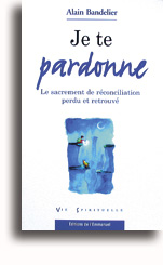 Je te pardonne