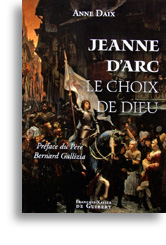 Jeanne d'Arc, le choix de Dieu