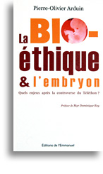 La bioéthique et l'embryon