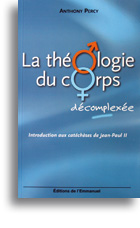 La théologie du corps décomplexée