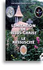 L'Imitation de Jésus-Christ, le Ressuscité