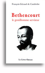 Bethencourt, le gentilhomme serviteur