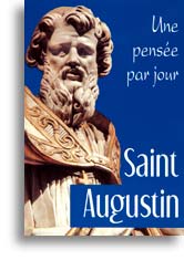 Saint Augustin, une pensée par jour