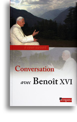 Conversation avec Benoît XVI