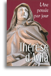 Thérèse d'Avila, une pensée par jour