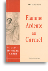 Flamme ardente au Carmel