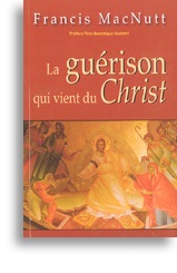 La guérison qui vient du Christ