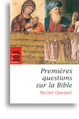 Premières questions sur la Bible