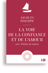 La voie de la confiance et de l'amour