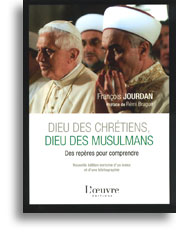 Dieu des chrétiens, Dieu des musulmans