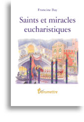 Saints et miracles eucharistiques