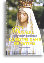 Rosaire médité en l'honneur de Notre Dame de Fatima