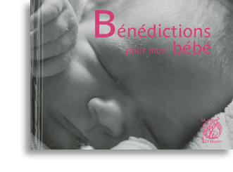 Bénédictions pour mon bébé