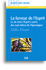 La ferveur de l'Esprit