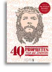 40 prophètes pour une génération