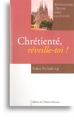 Chrétienté, réveille-toi!