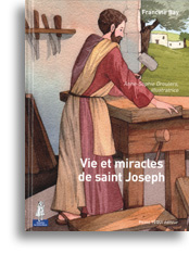 Vie et miracles de saint Joseph