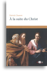 A la suite du Christ